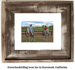 horseback riding near me in Rosemont, California